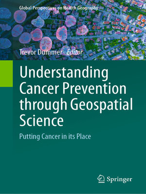 cover image of Understanding Cancer Prevention through Geospatial Science